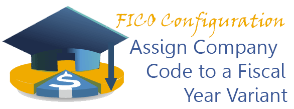 SAP Configuration - Assign Company Code to a Fiscal Year Variant