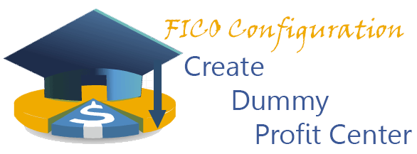 SAP FICO Configuration - Create Dummy Profit Center