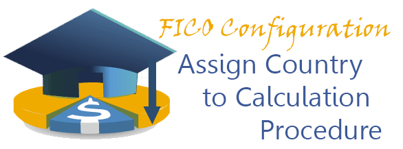 FICO - Assign Country to Calculation Procedure