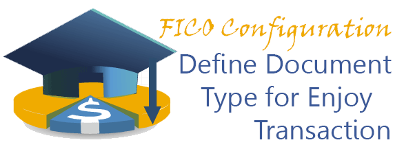 FICO - Define Document Types for Enjoy Transaction